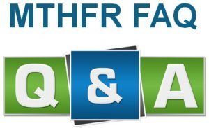 MTHFR FAQ